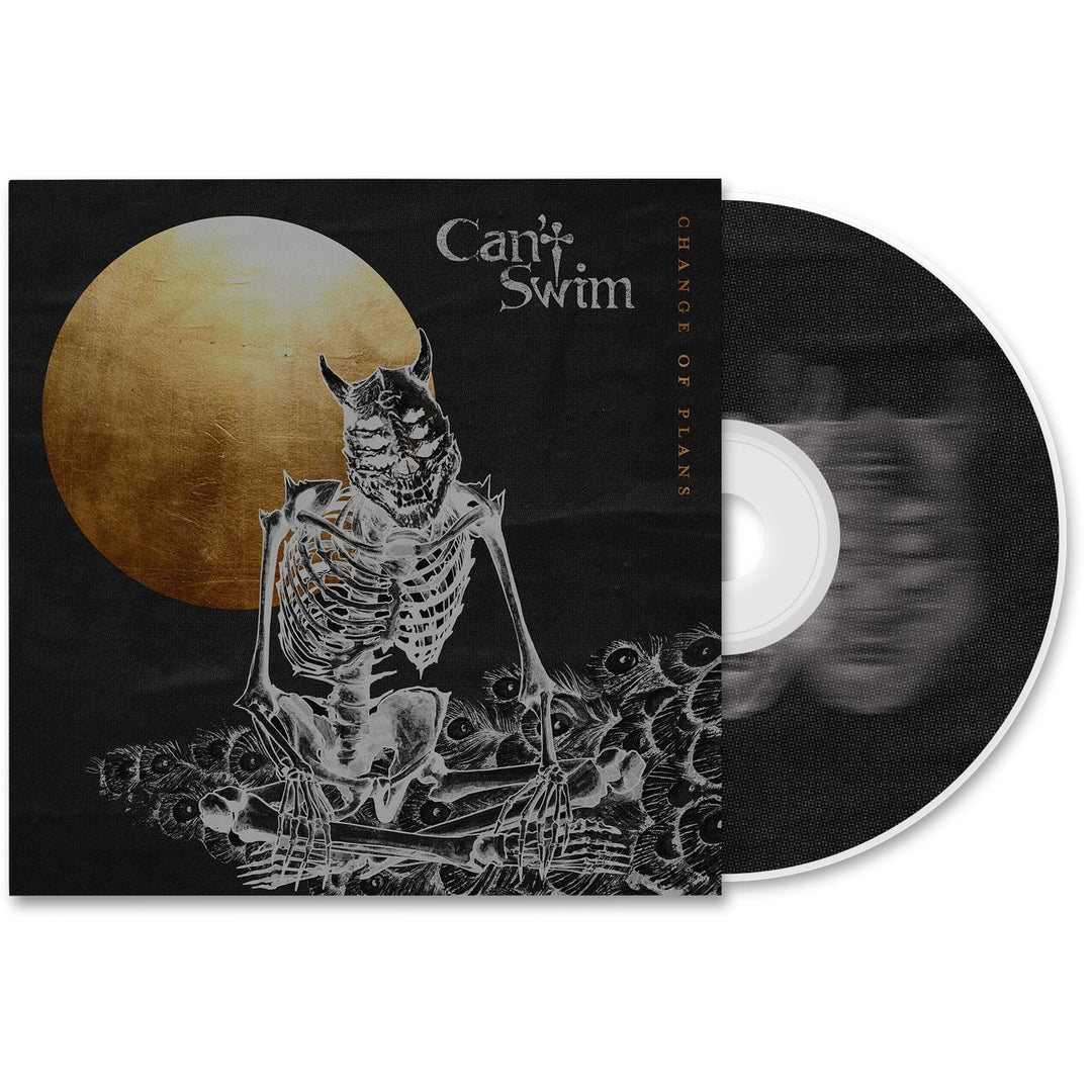 CD cover for Change of Plans by Cant Swim, showing a skeletal, horned figure before a gold moon on a dark background. The partially visible CD sits beside the cover. Release and shipping dates available upon request.