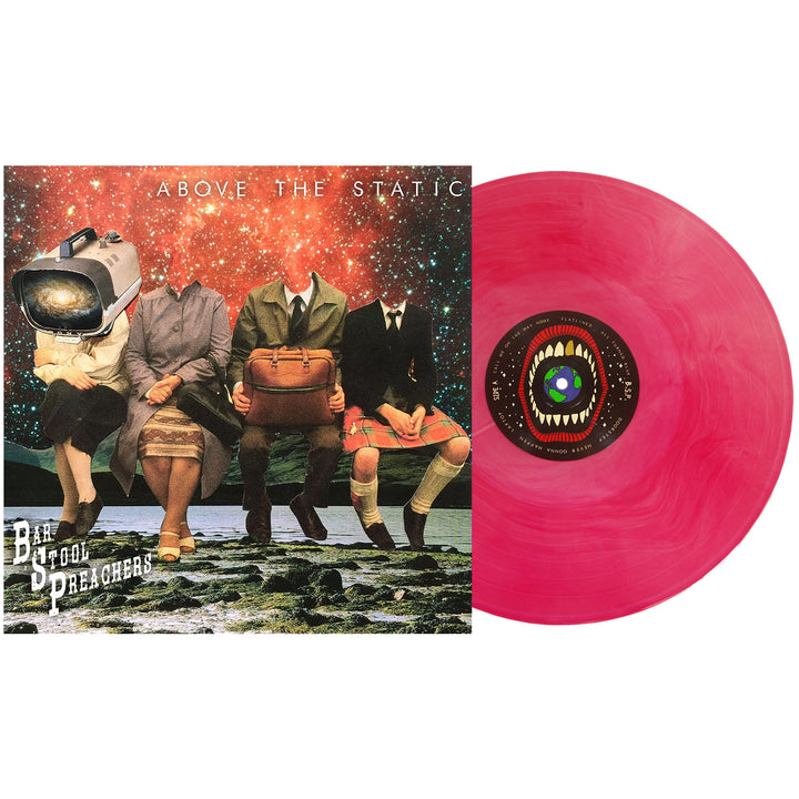 Album cover for Above The Static by The Bar Stool Preachers shows four headless figures in suits with surreal heads—one an old TV—and a pink vinyl record with a stylized mouth, set against a vibrant red cosmic galaxy background.