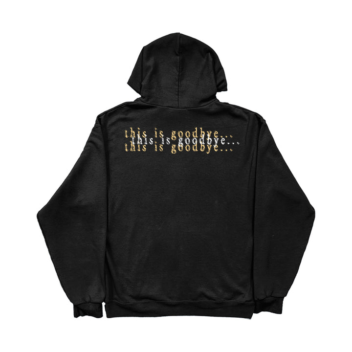 A black printed Chamber hoodie featuring "this is goodbye..." repeated three times on the back in a distressed, yellowish-white font.