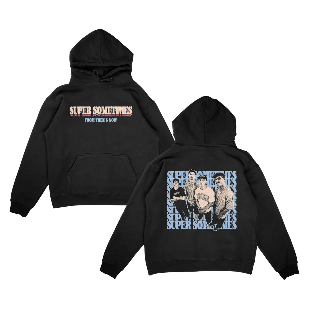 Super Sometimes black hoodie featuring the brand’s pink and white logo on the front, with a blue-toned group photo and repeating SUPER SOMETIMES text on the back.