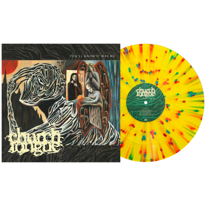 You'll Know It Was Me - Yellow W/ Heavy Pink, Purple & Blue Splatter LP