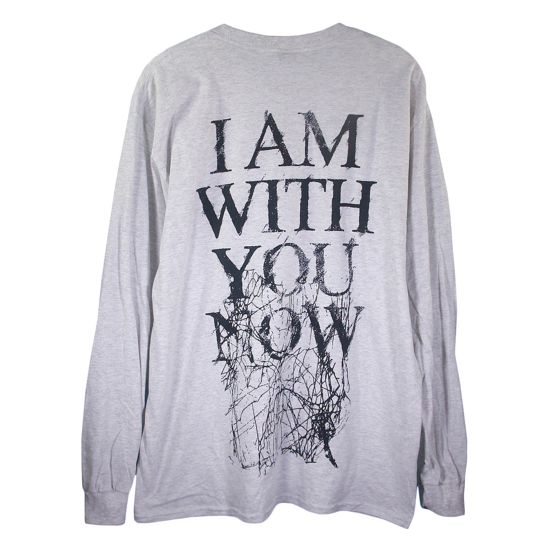 I Am With You Now Ash - Long Sleeve