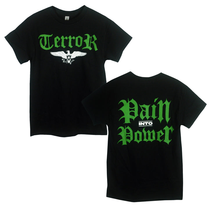 Pain Into Power (Green Print) Black - Tee front and back