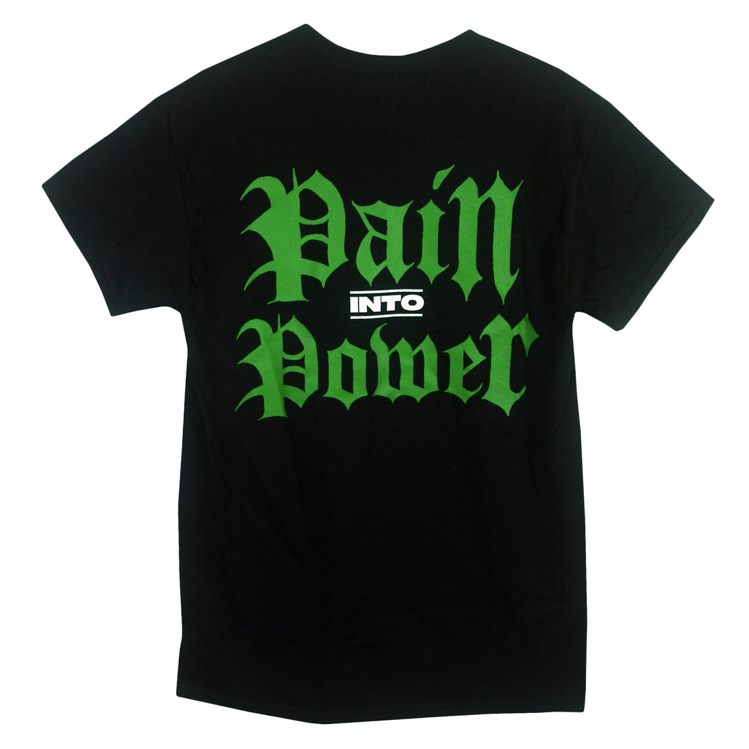 Pain Into Power (Green Print) Black - Tee back