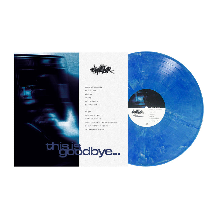 A Chioda This Is Goodbye limited edition vinyl featuring a white sleeve with a tracklist and a metallic blue marble disc.