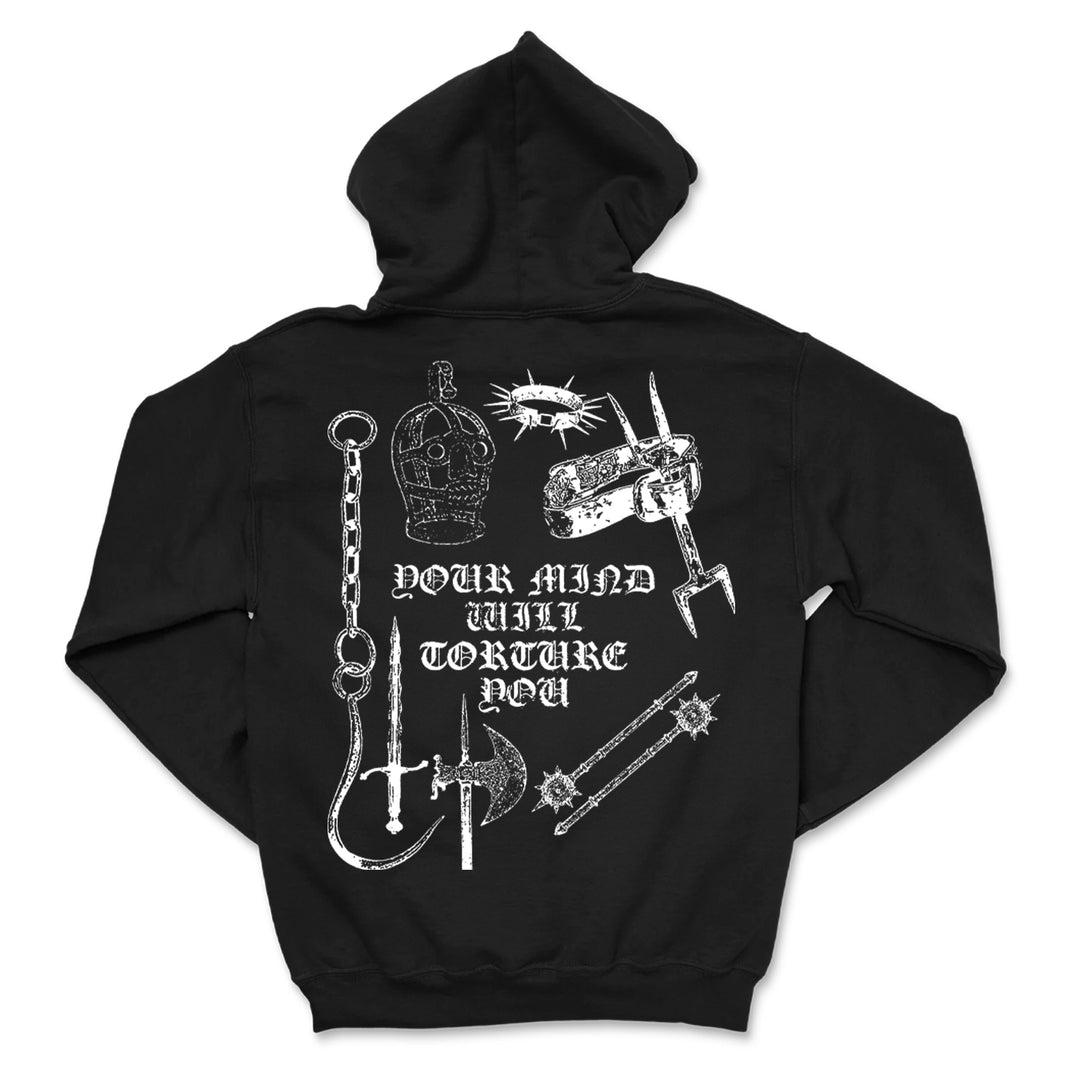 Black printed hoodie by Unwell features white illustrations of medieval torture devices, a skull, and gothic text YOUR MIND WILL TORTURE YOU—perfect for fans of bold custom apparel.