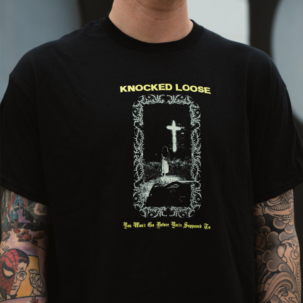 knocked loose You Won't Go Before You're Supposed To Black - Tee front on person