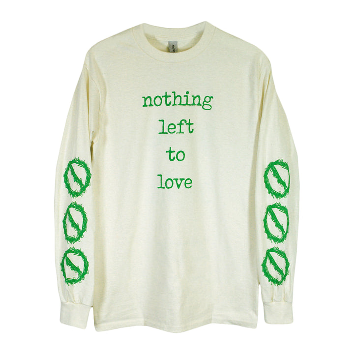 Nothing Left To Love Natural - Long Sleeve