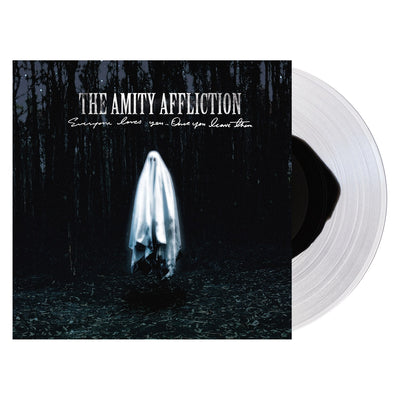 Everyone Loves You...Once You Leave Them - Black Inside Clear LP