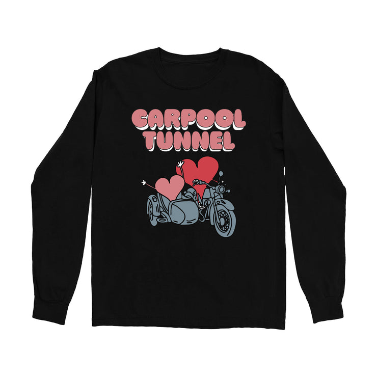 Carpool Tunnel Don't Let Them Pass You By Black Long Sleeve. on the front chest is the text "Carpool Tunnel" in bubble letters. Two heart characters are riding a tandem motorcycle together under the text. 