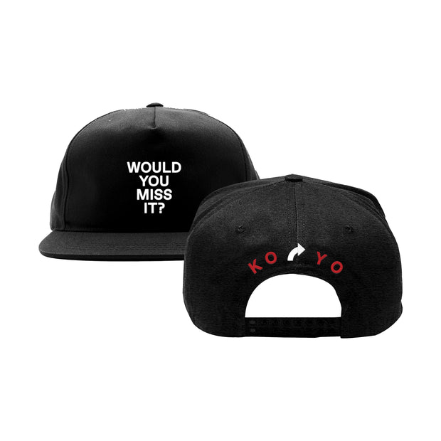 Would You Miss It? Black - Snapback