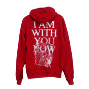 image of the back of a red pullover hooded sweatshirt. hoodie has a full back print in white that says i am with you now and has white scribbles.
