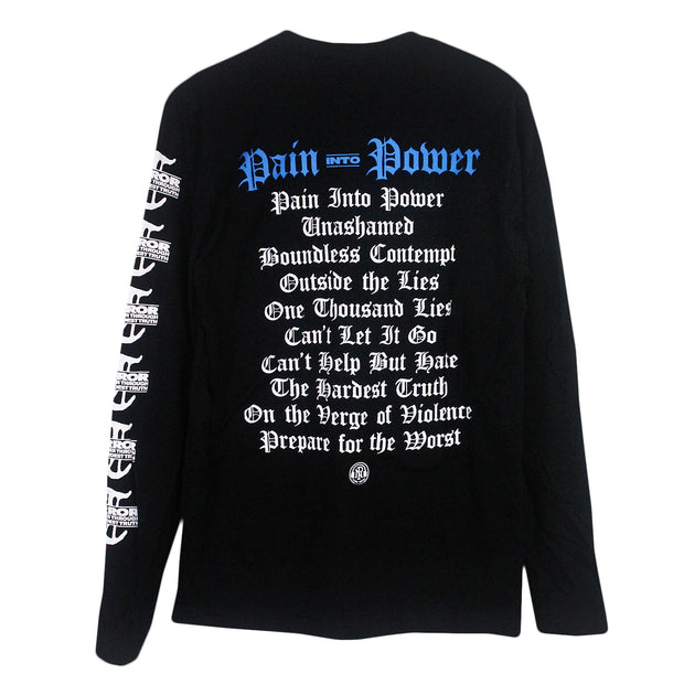 image of the back of a black long sleeve tee shirt on a white background. the long sleeve has a full back print. in blue at the top says pain into power. below in white is the track list of Terror's album pain into power