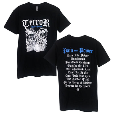 image of the front and back of a black tee shirt on a white background. the front of the tee is on the left and has a full chest print in white. at the top says terror, and below that are demons in fire. the back of the tee is on the right and has a full back print. in blue at the top says pain into power, and below that in white is the track list of the songs off terror's album pain into power