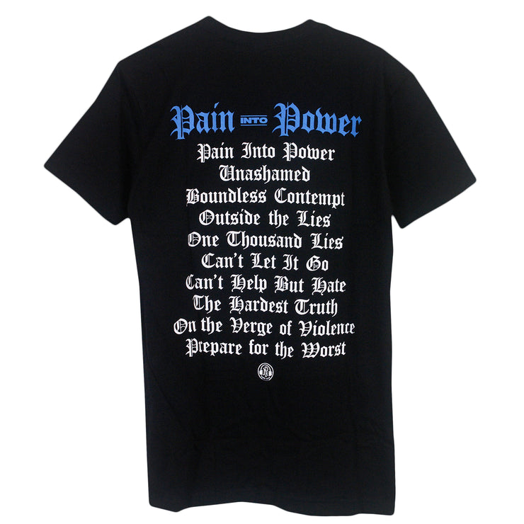 image of the back of a black tee shirt on a white background. the tee  has a full back print. in blue at the top says pain into power, and below that in white is the track list of the songs off terror's album pain into power