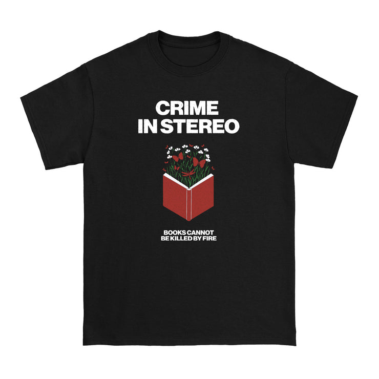 Crime In Stereo Books Black T-shirt. top of front chest has the text Crime in Stereo, below that is an open red book with grass and flowers growing out of it. below the book is the text books cannot be killed by fire.
