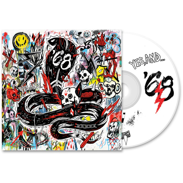 '68 Yes, And... CD. Album art depicts a doodle cobra with a lot of various scribble images around it, too many to describe and in various color. Disc is exposed to show art on disc. disc art looks like a white background with a few doodles on it in black. 
