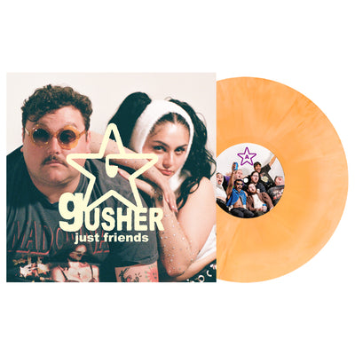 Just Friends Gusher Vinyl LP. album art depicts two of the band members looking directly at you. one is wearing flower sunglasses and the other a weird hat. Vinyl  is exposed to show art on disc. Vinyl color is Orange, Bone and White galaxy. 