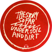 Under Soil And Dirt - Gatefold Picture Disc